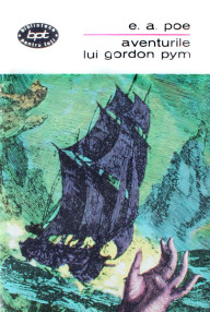 Aventurile lui Gordon Pym - Edgar Allan Poe