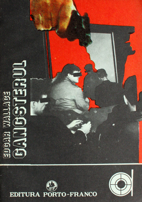 Gangsterul - Edgar Wallace