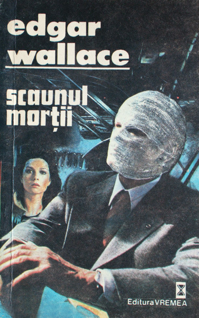 Scaunul mortii - Edgar Wallace