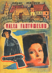 Valea fantomelor - Edgar Wallace