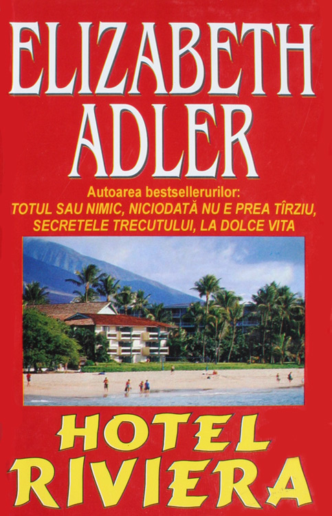 Hotel Riviera - Elizabeth Adler