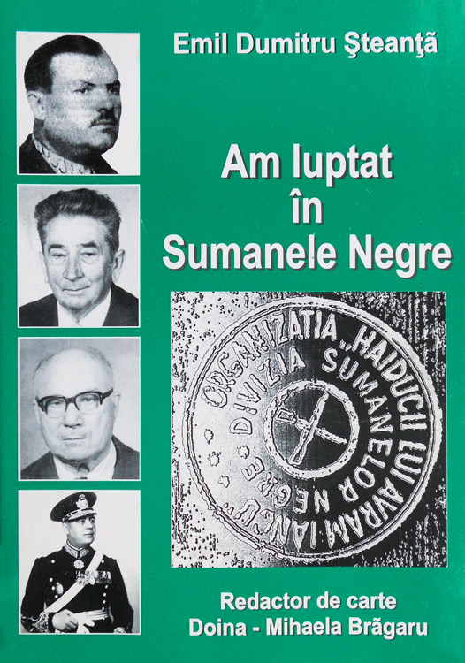 Am luptat in Sumanele Negre - Emil Dumitru Steanta