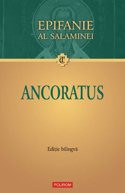 Ancoratus (editie bilingva) - Epifanie al Salaminei