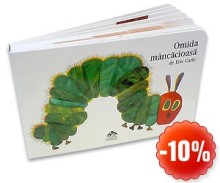 Omida mancacioasa - Eric Carle