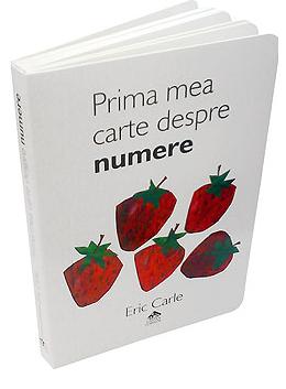 Prima mea carte despre numere - Eric Carle