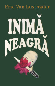 Inima neagra (2 vol.) - Eric Van Lustbader