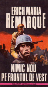 Nimic nou pe frontul de vest - Erich Maria Remarque