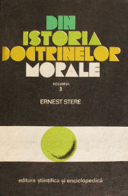 Din istoria doctrinelor morale (vol. 3) - Ernest Stere