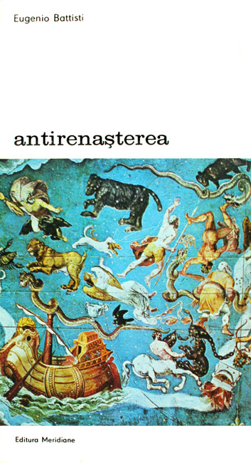 Antirenasterea (2 vol.) - Eugenio Battisti