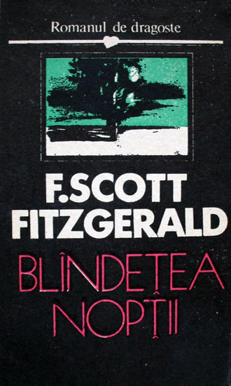 Blandetea noptii - F. Scott Fitzgerald