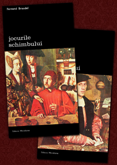 Jocurile schimbului (2 vol.) - Fernand Braudel