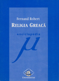 Religia greaca - Fernand Robert