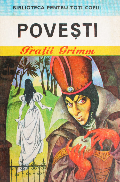 Povesti - Fratii Grimm