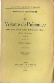 La Volonte de Puissance - Frédéric Nietzsche