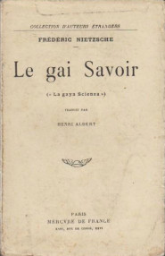 Le Gai Savoir - Frédéric Nietzsche