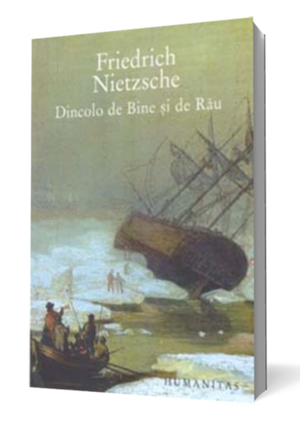 Dincolo de Bine si de Rau - Friedrich Nietzsche