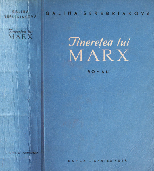 Tineretea lui Marx - Galina Serebriakova