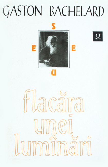 Flacara unei lumanari - Gaston Bachelard