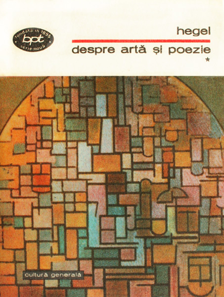 Despre arta si poezie (2 vol.) - Georg Wilhelm Friedrich Hegel