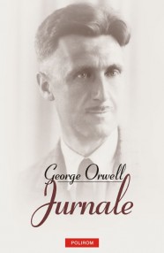 Jurnale - George Orwell