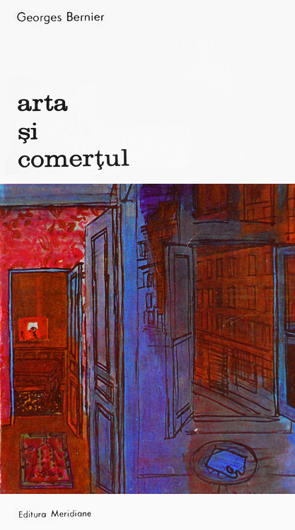 Arta si comertul - Georges Bernier