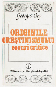 Originile crestinismului - Georges Ory