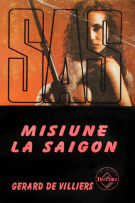 SAS: Misiune la Saigon - Gerard de Villiers