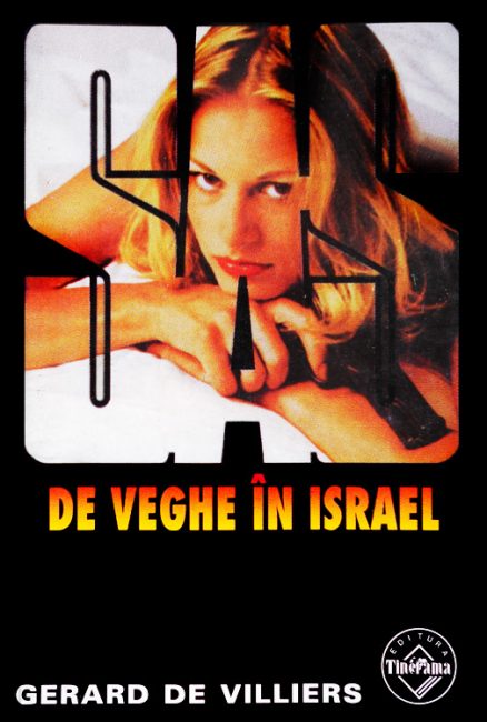 SAS: De veghe in Israel - Gerard De Villiers