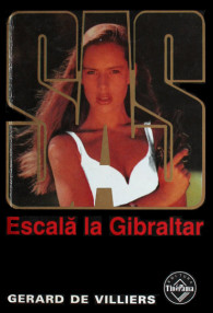SAS: Escala la Gibraltar - Gerard de Villiers