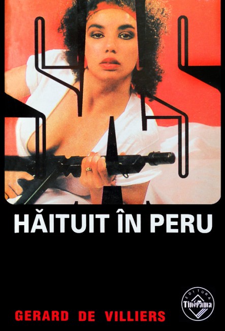 SAS: Haituit in Peru - Gerard De Villiers