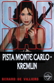 SAS: Pista Monte Carlo - Kremlin - Gerard de Villiers