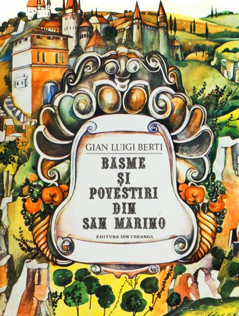 Basme si povestiri din San Marino - Gian Luigi Berti
