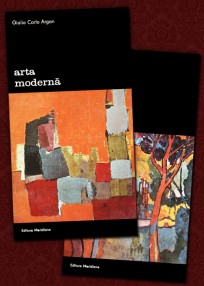 Arta moderna (2 vol.) - Giulio Carlo Argan