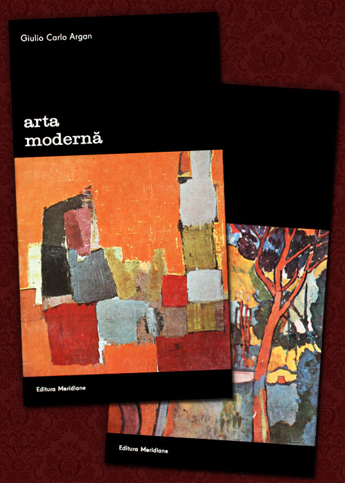 Arta moderna (2 vol.) - Giulio Carlo Argan