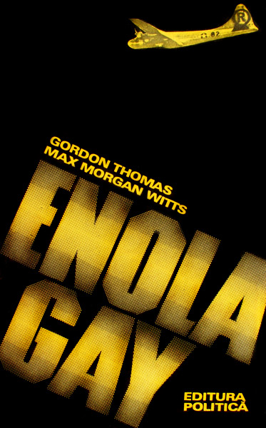 Enola Gay - Gordon Thomas