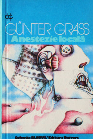 Anestezie locala - Gunter Grass