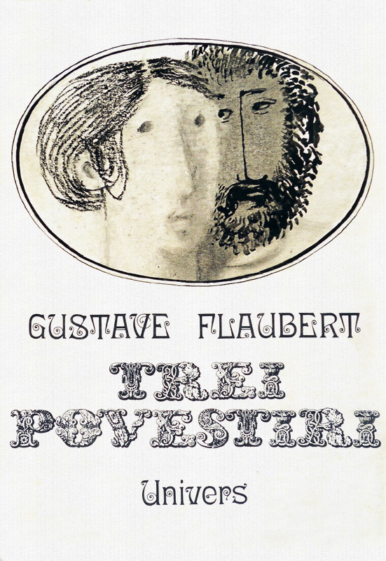 Trei povestiri - Gustave Flaubert