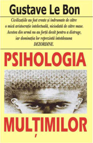 Psihologia multimilor - Gustave Le Bon