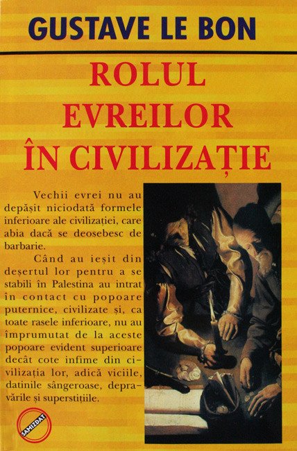 Rolul evreilor in civilizatie - Gustave Le Bon