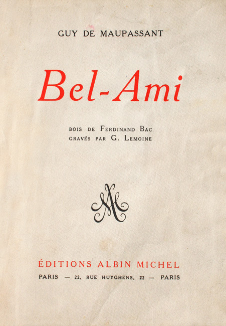 Bel-Ami - Guy de Maupassant