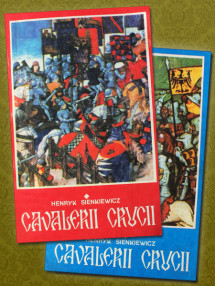 Cavalerii Crucii (2 vol.) - Henryk Sienkiewicz