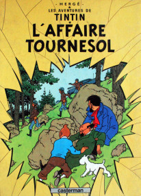 Les aventures de Tintin. L'affaire Tournesol - Herge