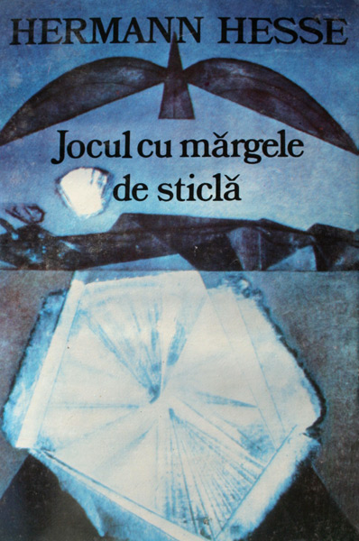 Jocul cu margele de sticla - Hermann Hesse