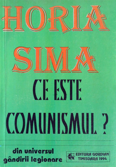 Ce este comunismul - Horia Sima