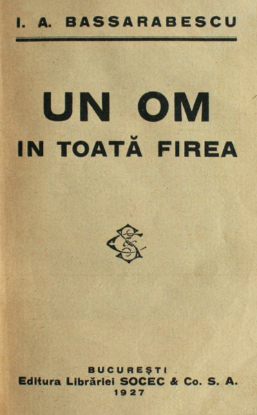 Un om in toata firea (editia princeps