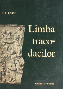 Limba traco-dacilor - I.I. Russu