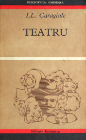 Teatru - I.L. Caragiale