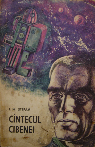 Cantecul Cibenei - I.M. Ştefan