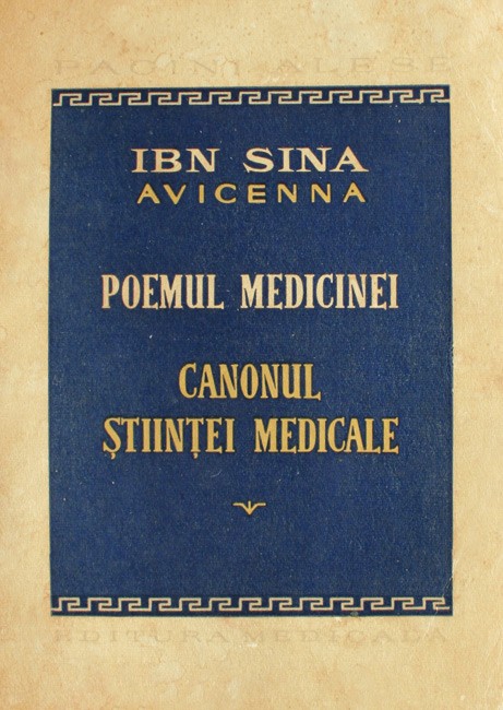 Poemul medicinei. Canonul stiintei medicale - Ibn Sina Avicenna