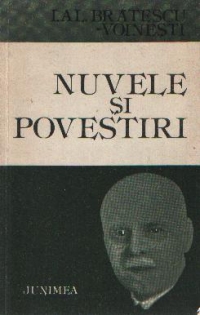 Nuvele si povestiri - Ioan Alexandru Bratescu-Voinesti